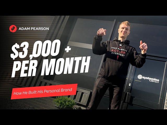 How He Makes $3,000+ Per Month From His Personal Brand?