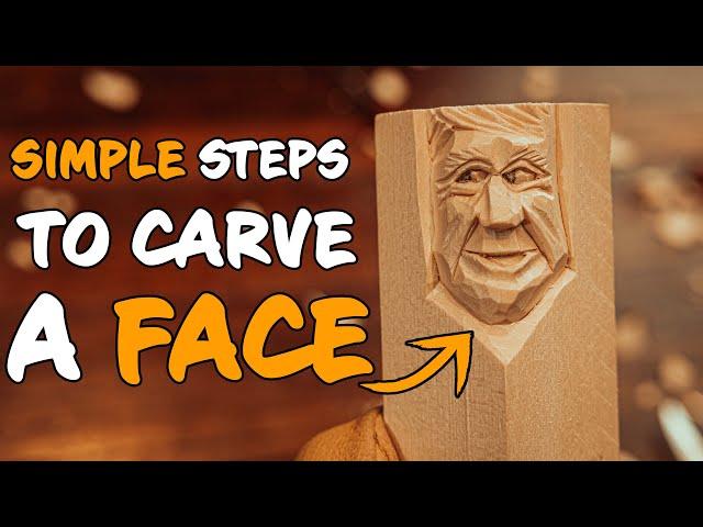 Full COMPLETE Guide To Carving A Face || Simple Steps To Wood Carving A Face