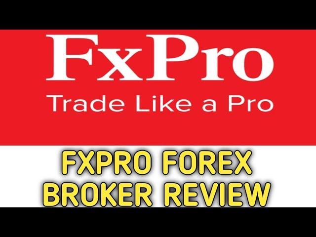 Fxpro forex broker review 2024 | Fxpro best forex broker