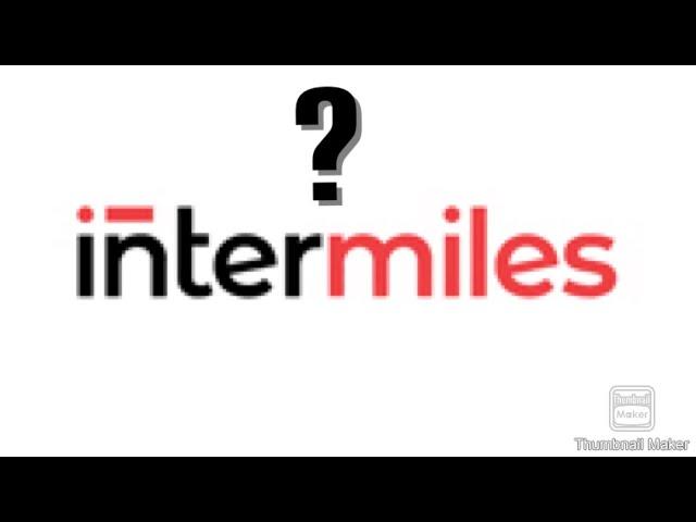 What is intermiles? How to earn intermiles?