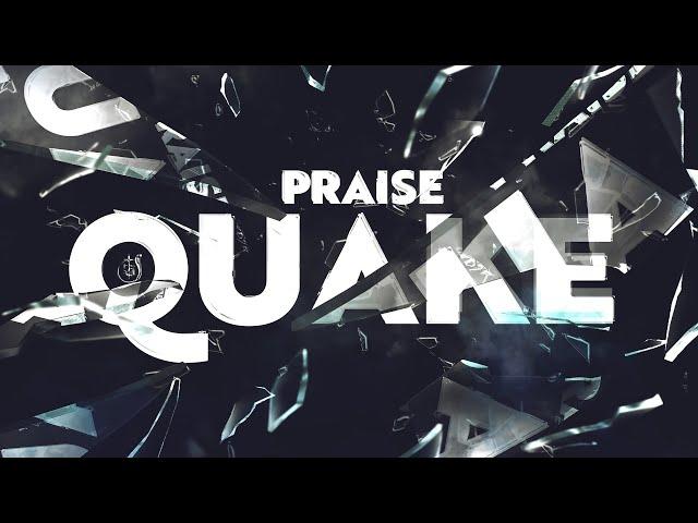 NTCG Farnborough Presents: PRAISE QUAKE 2024