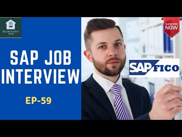 SAP JOB INTERVIEW - SAP FICO CONSULTANT