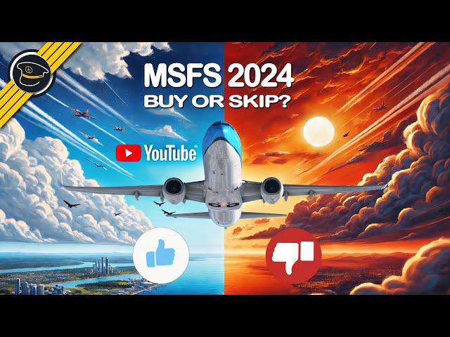 Should You Buy MSFS 2024? Love it, Hate it—The Good, The Bad, and Everything in Between