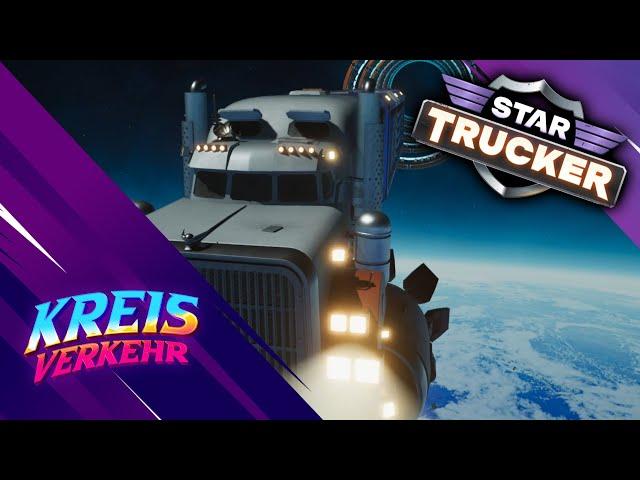 Star Trucker  # 20 - Das Spiel kann mich wirlich nicht gut leiden XD