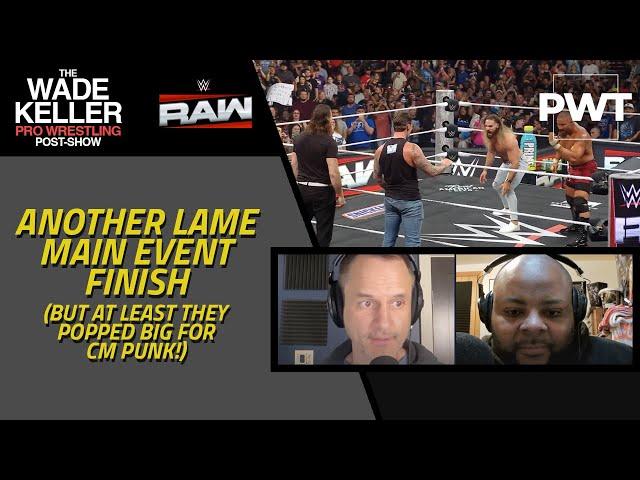 Wade Keller Post-show (5/19) - WWE Raw w/cohost Rich Fann