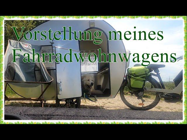 Fahrradwohnwagen Vorstellung: