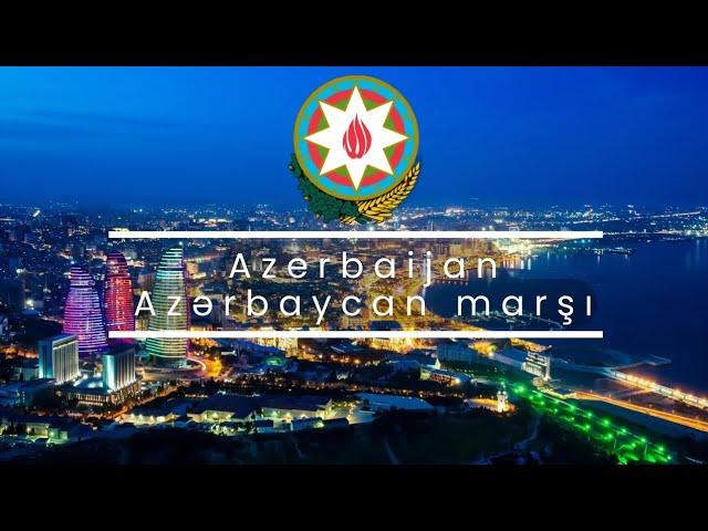 The Azerbaijani National Anthem: Azərbaycan marşı