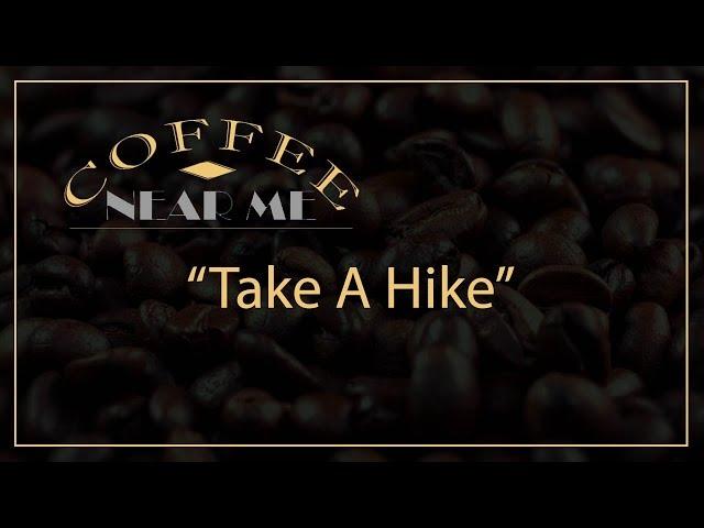 Take A Hike | Coffee Near Me | WKU PBS