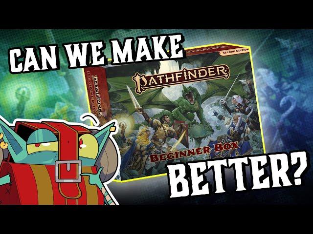 IMPROVE the Pathfinder 2e Beginner Box with Beginner Box Expanded!