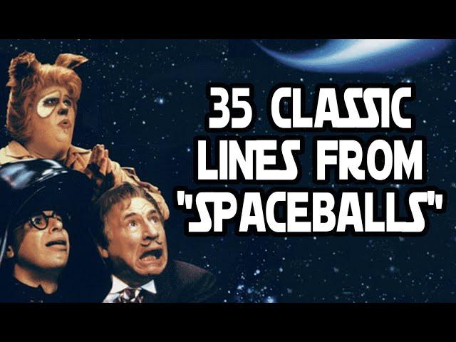 35 Classic Lines From "Spaceballs"