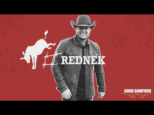 Gord Bamford - #REDNEK (Official Audio)