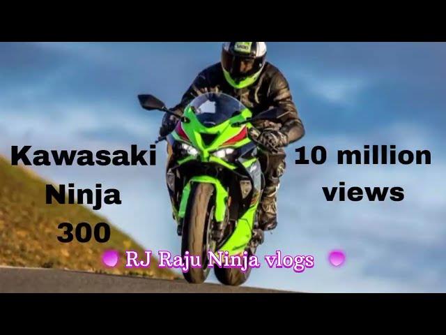 Kawasaki Ninja 300  R J Raju Ninja vlogs  my fast video  Ninja 300