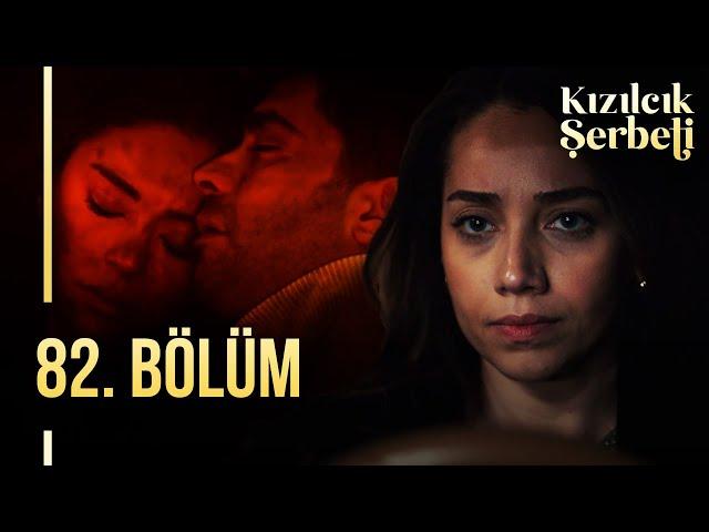 Kızılcık Şerbeti 82. Bölüm @showtv