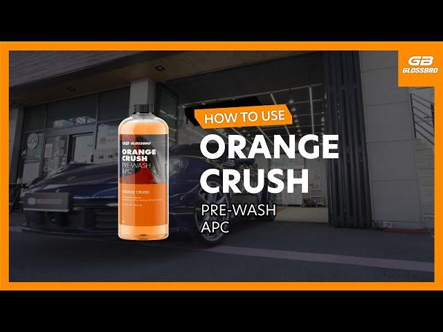 How to use GLOSSBRO ORANGE CRUSH (Pre-Wash Agent)