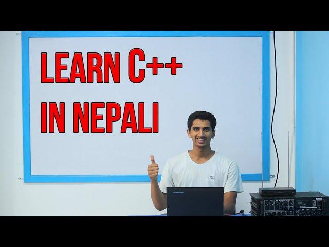 C++ Programming Complete Tutorial In Nepali