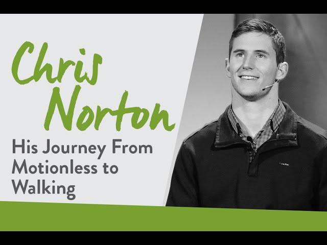 Chris Norton: Overcoming Great Adversity | Sharing Hope