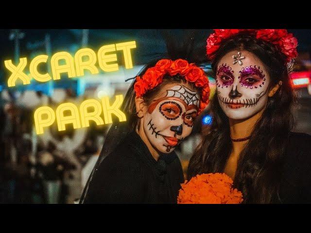 Guide to Xcaret Park in Mexico for   Dia De Los Muertos 