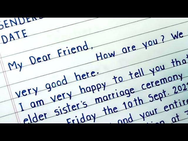 Letter to friend inviting to sister's marriage ceremony | Letter to friend for sister's marriage |