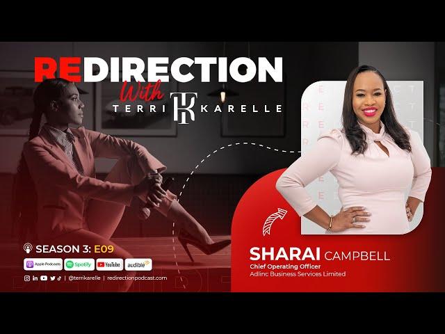 'Redirection with Terri-Karelle' S3E09 - Sharai Campbell