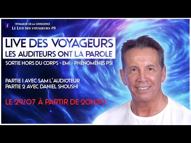 Le Live des Voyageurs #9 Avec Marc Auburn - Daniel Shoushi et Houssaine