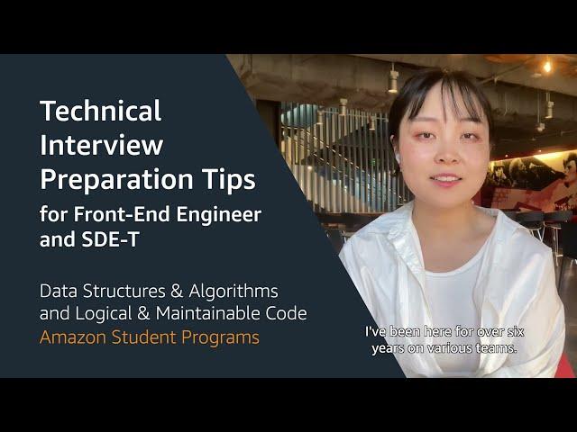 Student Programs Technical Interview Tips: Front-End Engineer & SDE-T