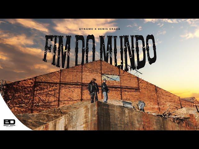 Dynamo x Denis Graça - FIM DO MUNDO