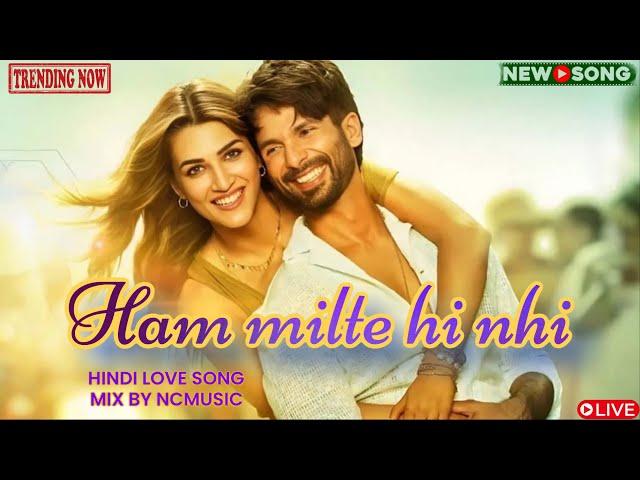  Kaash ham milte hi nhi | kaash NCMUSIC offical song  | Romantic love song | NCMUSIC