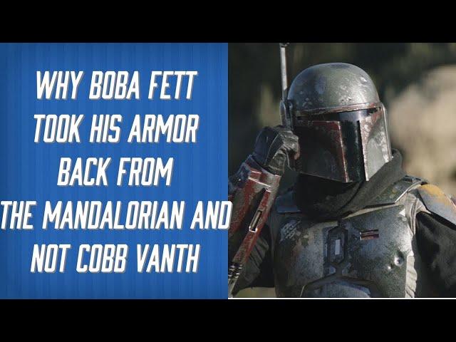 Why Boba Fett Did Not Take His Armor Back From Cobb Vanth