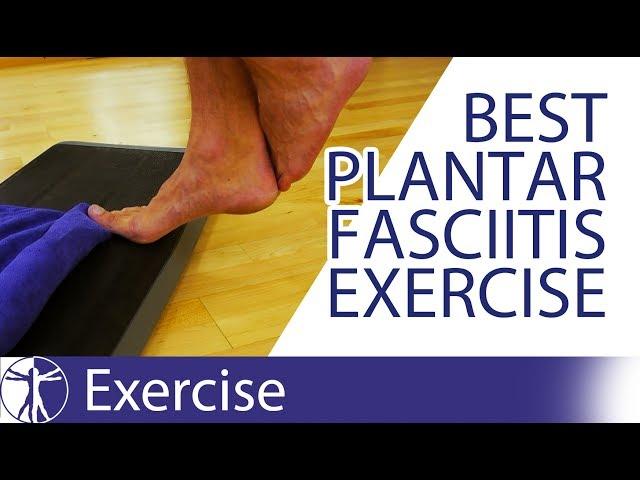 Best Exercise for Plantar Fasciitis | Plantar Fasciitis