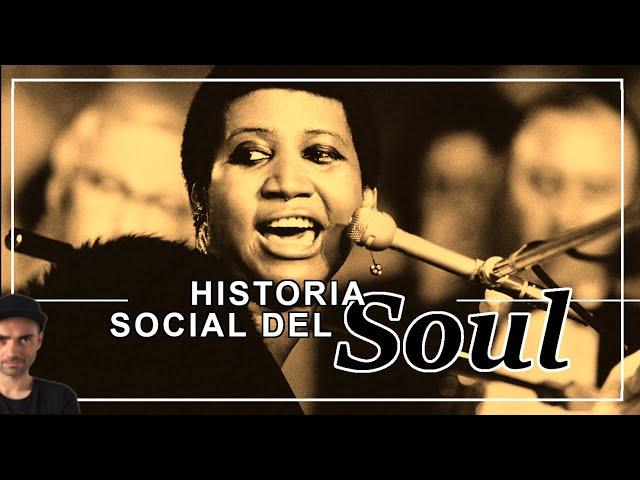 HISTORIA SOCIAL DE LA MÚSICA SOUL