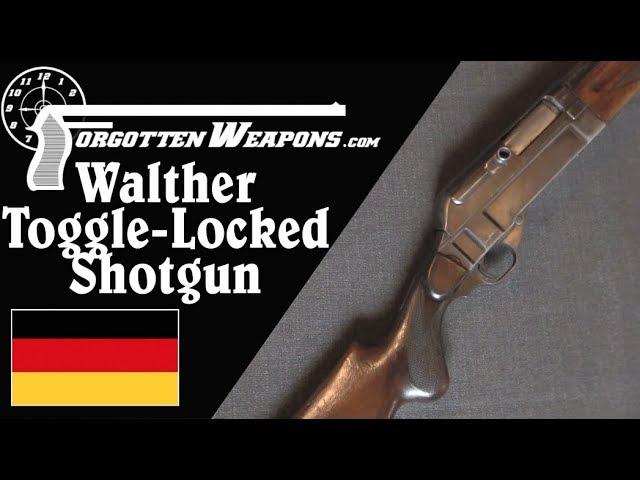 Walther Toggle-Locked Semiauto Shotgun (ouch!)