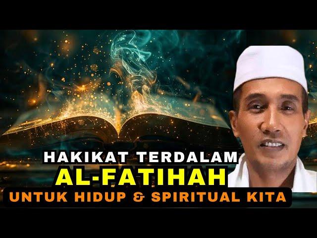 hakikat TERDALAM al-fatihah untuk hidup & spiritual kita️#gusmukhlasonrosyid #ngajitauhid #tasawuf