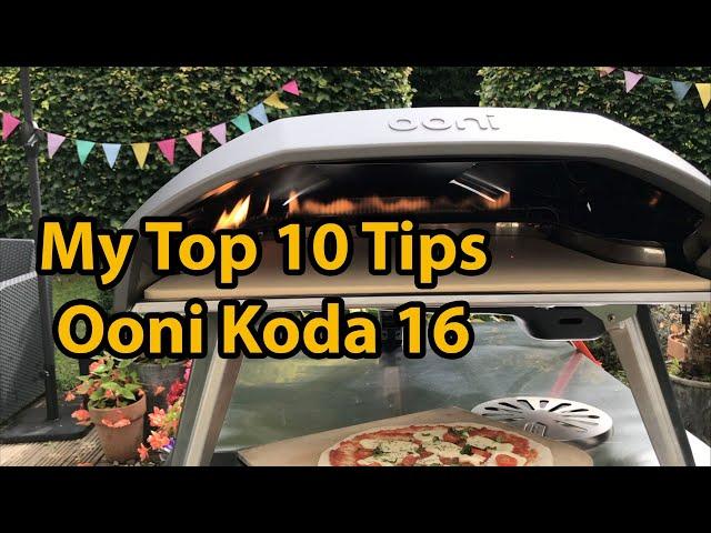 My Top 10 Pizza Oven Tips - Ooni Koda 16 | Pizza For Beginners