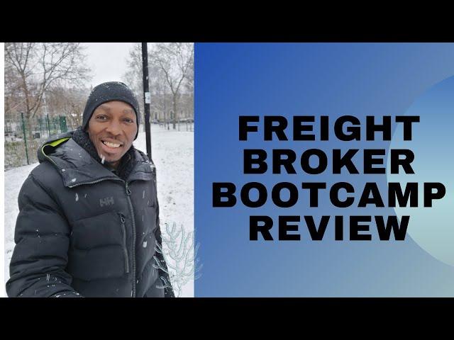 Freight Broker Bootcamp Review