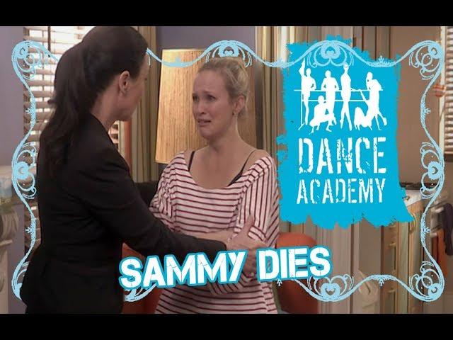 Sammy Died  | Dance Academy Friendship