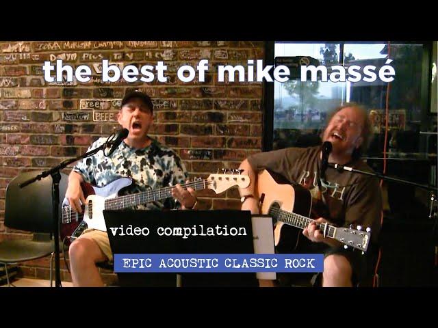 Acoustic Classic Rock Playlist - Best of Mike Massé Compilation, Vol. 1