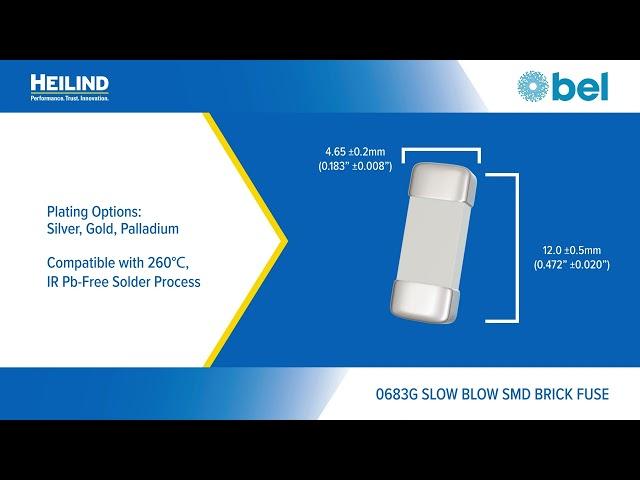 Bel Fuse 0683G Slow Blow SMT Brick Fuse | Heilind Electronics