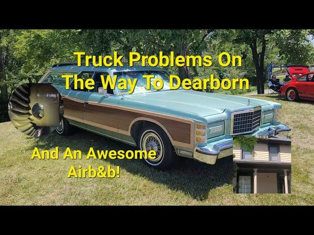 1977 Ford Country Squire Final For Dearborn, Truck Problems, & An Awesome Airb&b 1916 Ford Home