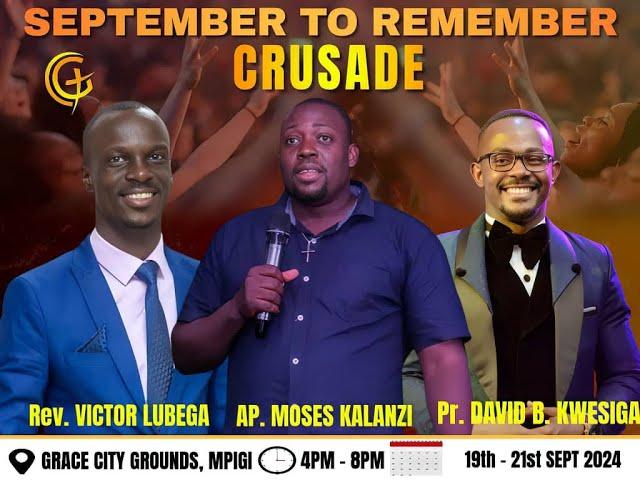 September to Remember Day 1 || Pastor Kwesiga David || 19-Sept-2024