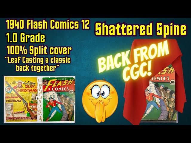 Part 2 1940 Flash Comics 12 Leaf Casting a Shattered Spine! Back from CGC! Conserved or not?!?