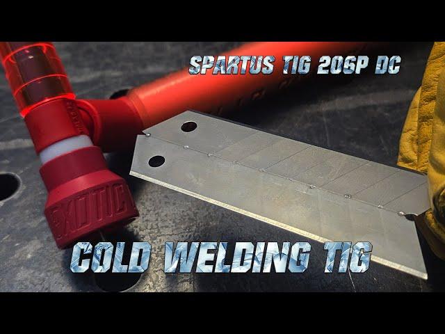 SPARTUS TIG 206P DC - COLD WELDING