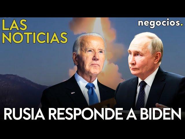 LAS NOTICIAS: Rusia responde al permiso de Biden a Ucrania, Trump quiere revocarlo y Zelensky avisa