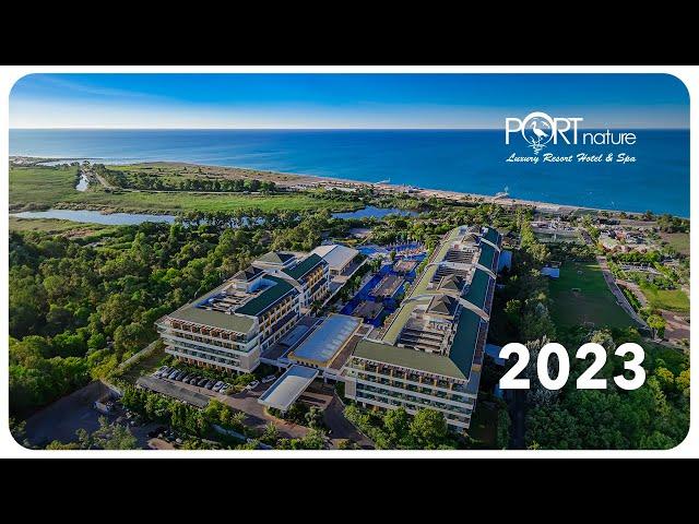 Port Nature Luxury Resort Hotel & Spa | 2023