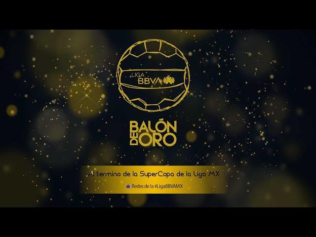 BALÓN DE ORO 2022 - LIGA BBVA MX