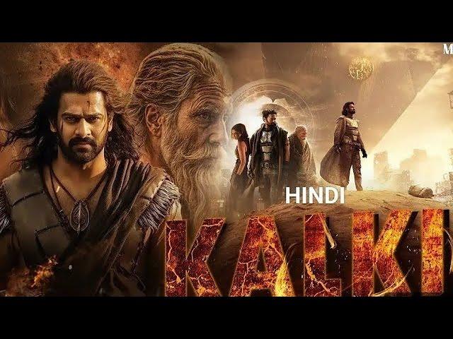 Kalki 2898 AD New Movie Hindi Dubbed 2024 | New South Indian Movies Dubbed In Hindi 2024