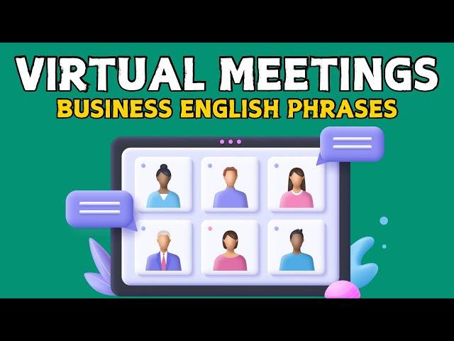 Learn Business English: Phrases for Virtual Meetings #businessenglish