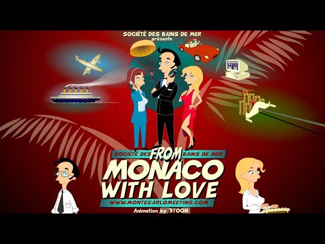 From Monaco with Love - SBM (Société des Bains de Mer) – Monte Carlo