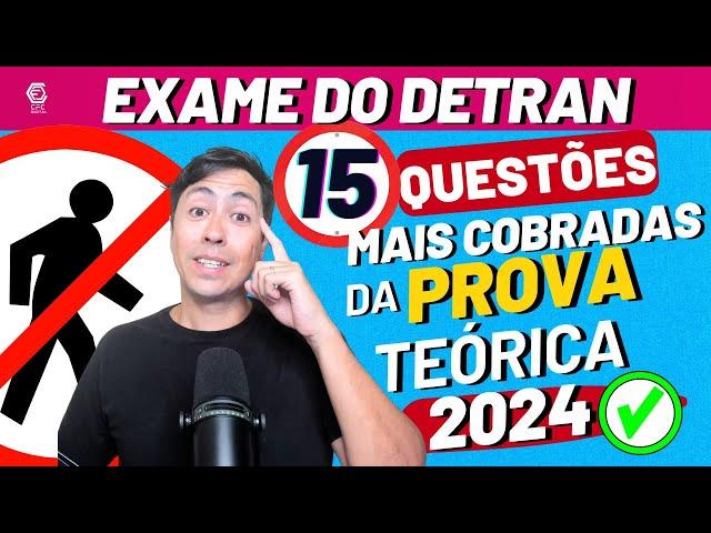 LEGISLAÇÃO DE TRÂNSITO - SIMULADO DE 15 QUESTÕES DO DETRAN 2024 - REVISÃO DE PROVA DO DETRAN 2024