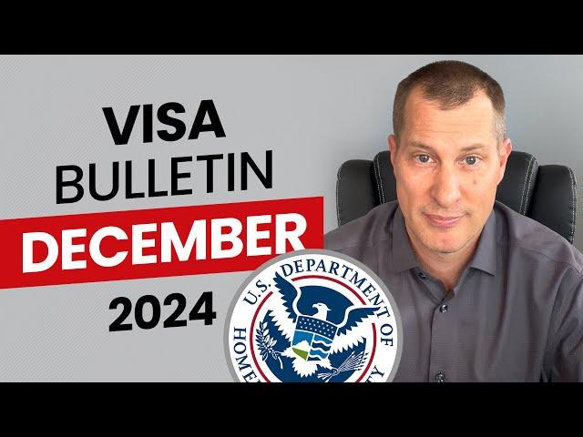 December 2024 Visa Bulletin: Latest update