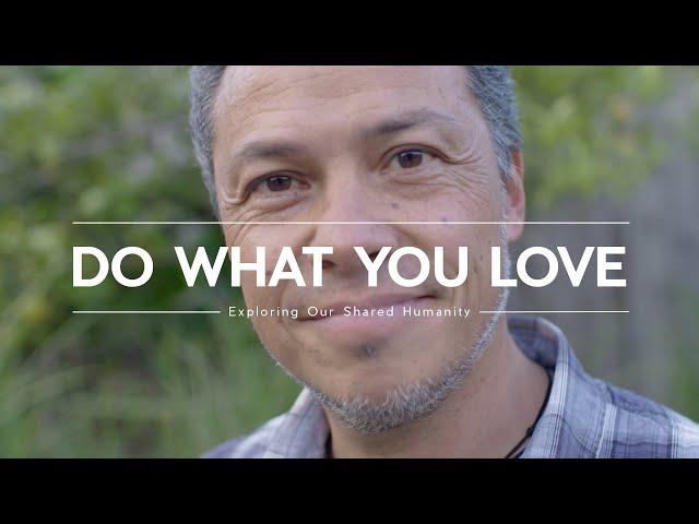 Do What You Love: Unlocking Your Passion for a Fulfilling Life